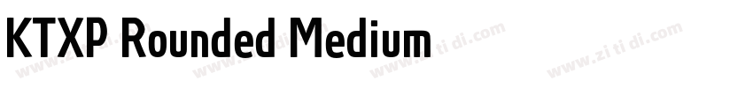 KTXP_Rounded Medium字体转换 KTXP_Rounded Medium字体转换